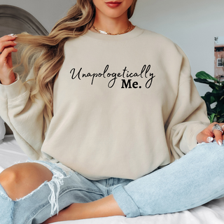 Unapologetically Me Sweatshirt