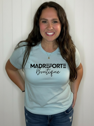 MadreForte Boutique Bold Tee