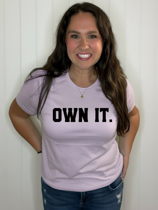 OWN IT Tee