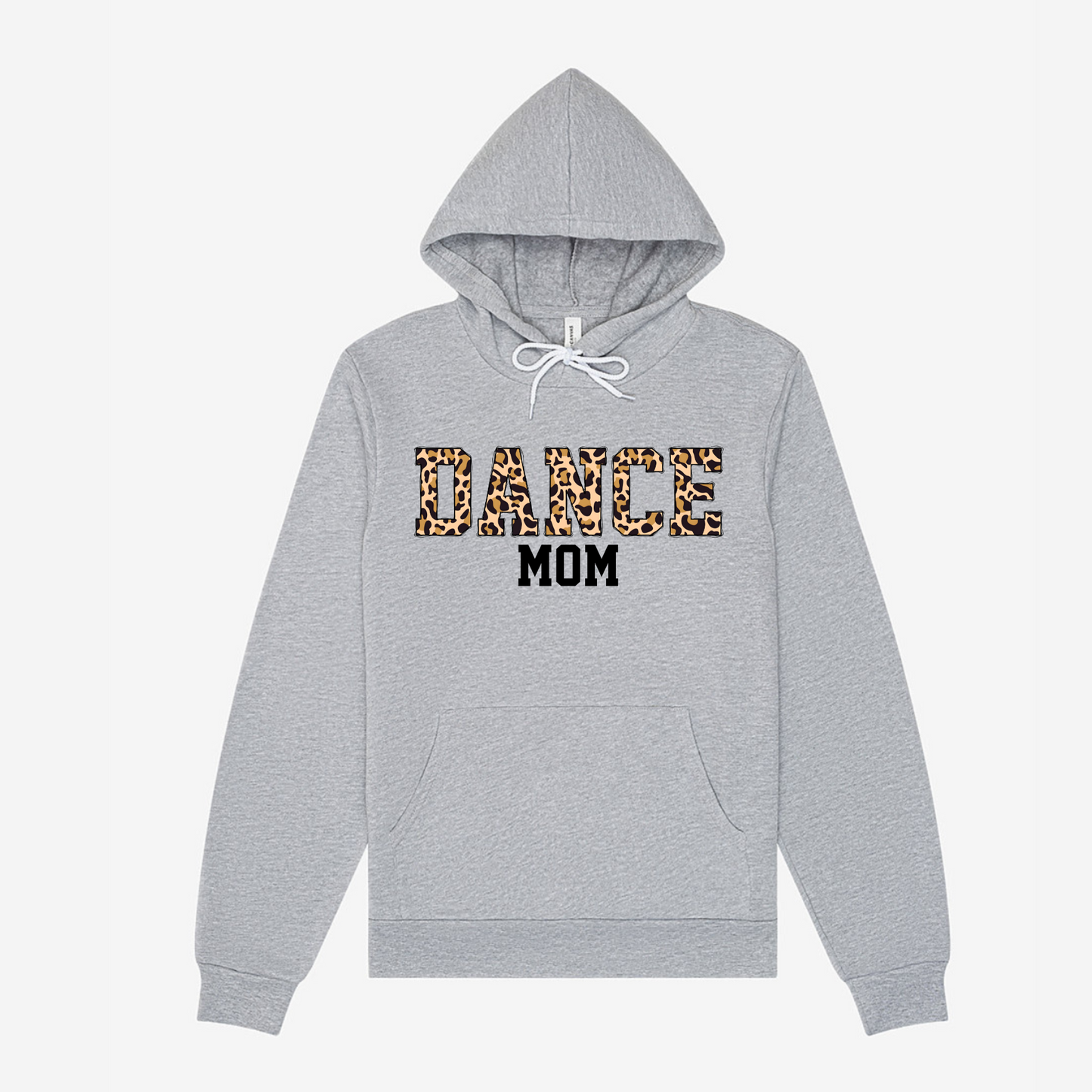 Leopard Dance Mom|Sweatshirt or Hoodie MadreForte LLC