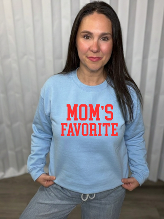 Mom's Favorite Sweatshirt