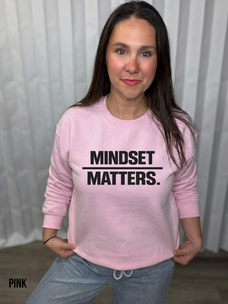 Mindset Matters Sweatshirt