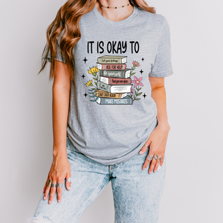 It's Ok T Shirt