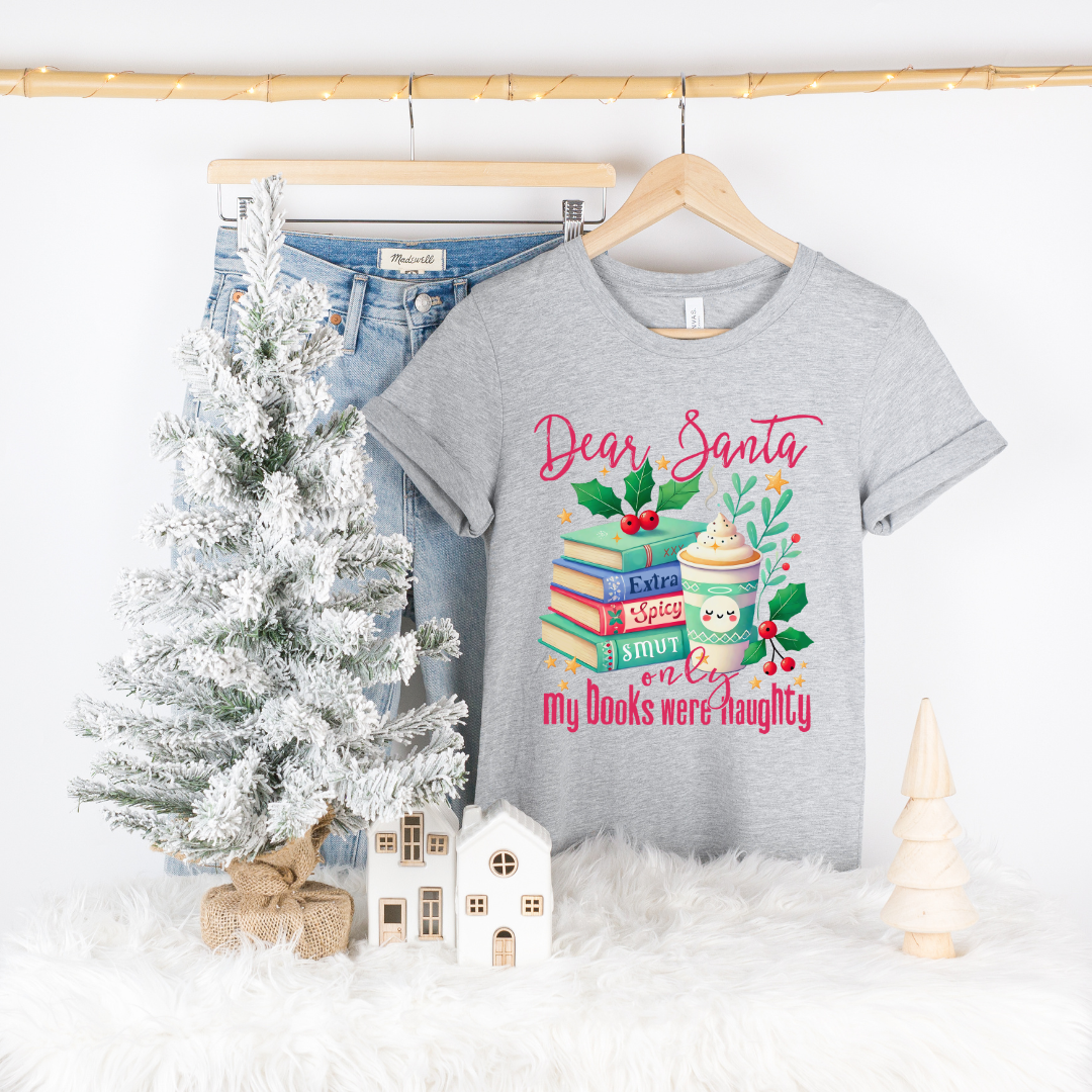 Only my books were naughty T-Shirt