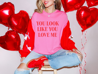 You Look Like You Love Me Tee