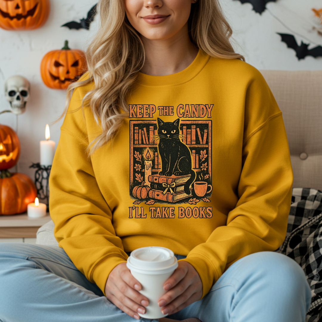 Keep The Candy I'll Take the Books Sweatshirt