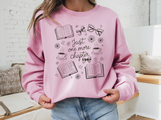 Just one more Chapter Sweatshirt | Tee