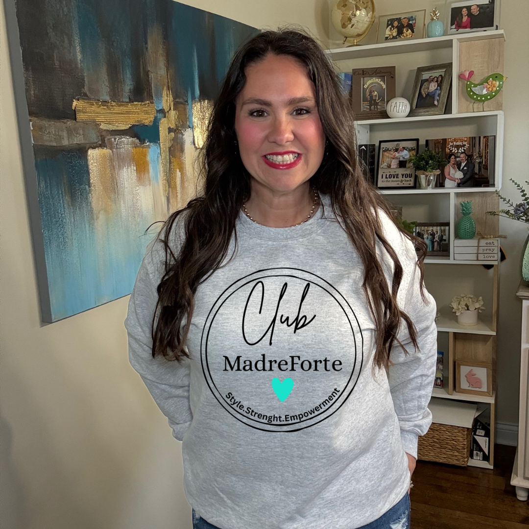 MadreForte Club Sweatshirt