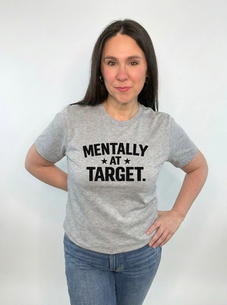Mentally at Target Tee