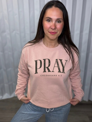 Pray Sweatshirt