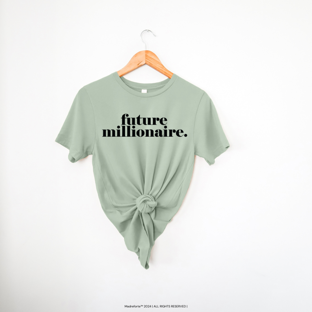 Future Millionaire T-Shirt