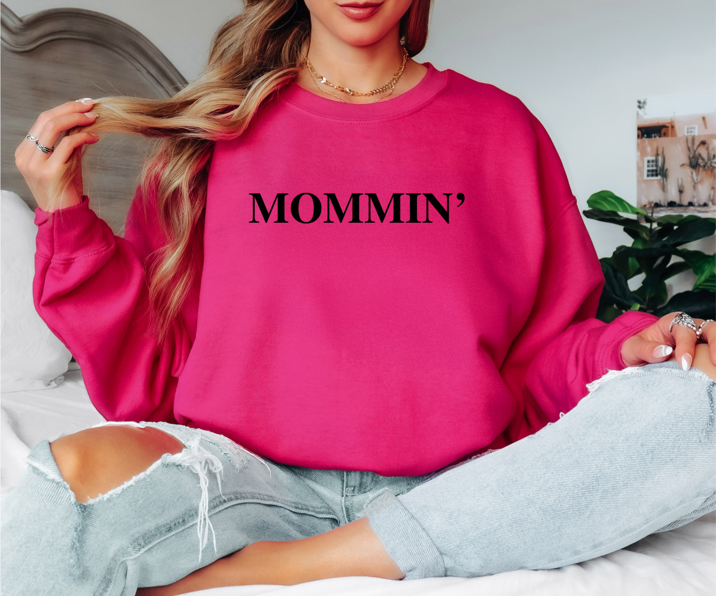 Mommin Sweatshirt