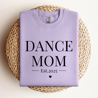 Dance Mom  | Sweatshirt