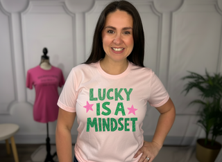 Lucky is Mindset Tshirt
