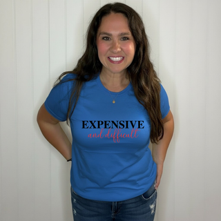 Expensive & Difficult Tee