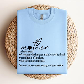 Mother Definition| Sweatshirt & Tee