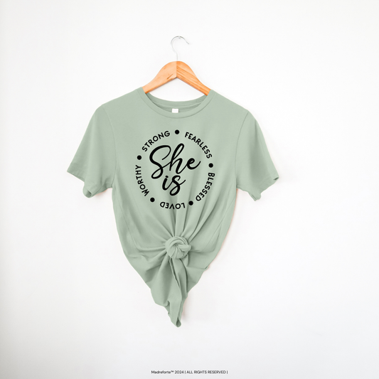 She Is| T-Shirt