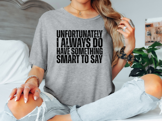 Unfortunately I always do Tee