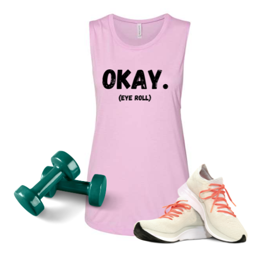 Okay. Bella Muscle Tank MadreForte LLC