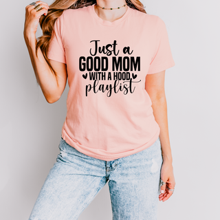 Mom with Hood Playlist T Shirt