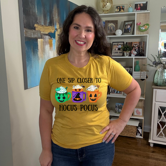 One Sip Closer To Hocus Pocus T-Shirt