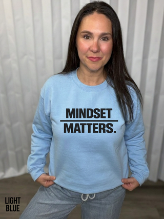 Mindset Matters Sweatshirt