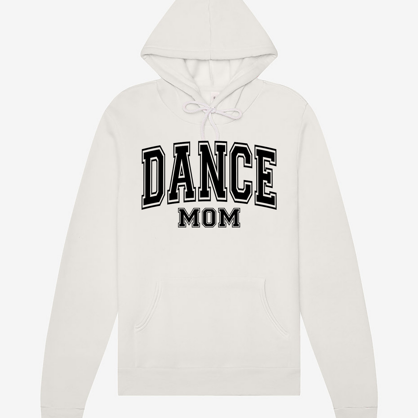 Dance Mom Bold |Sweatshirt or Hoodie MadreForte LLC