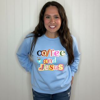Coffee and Jesus Sweatshirt