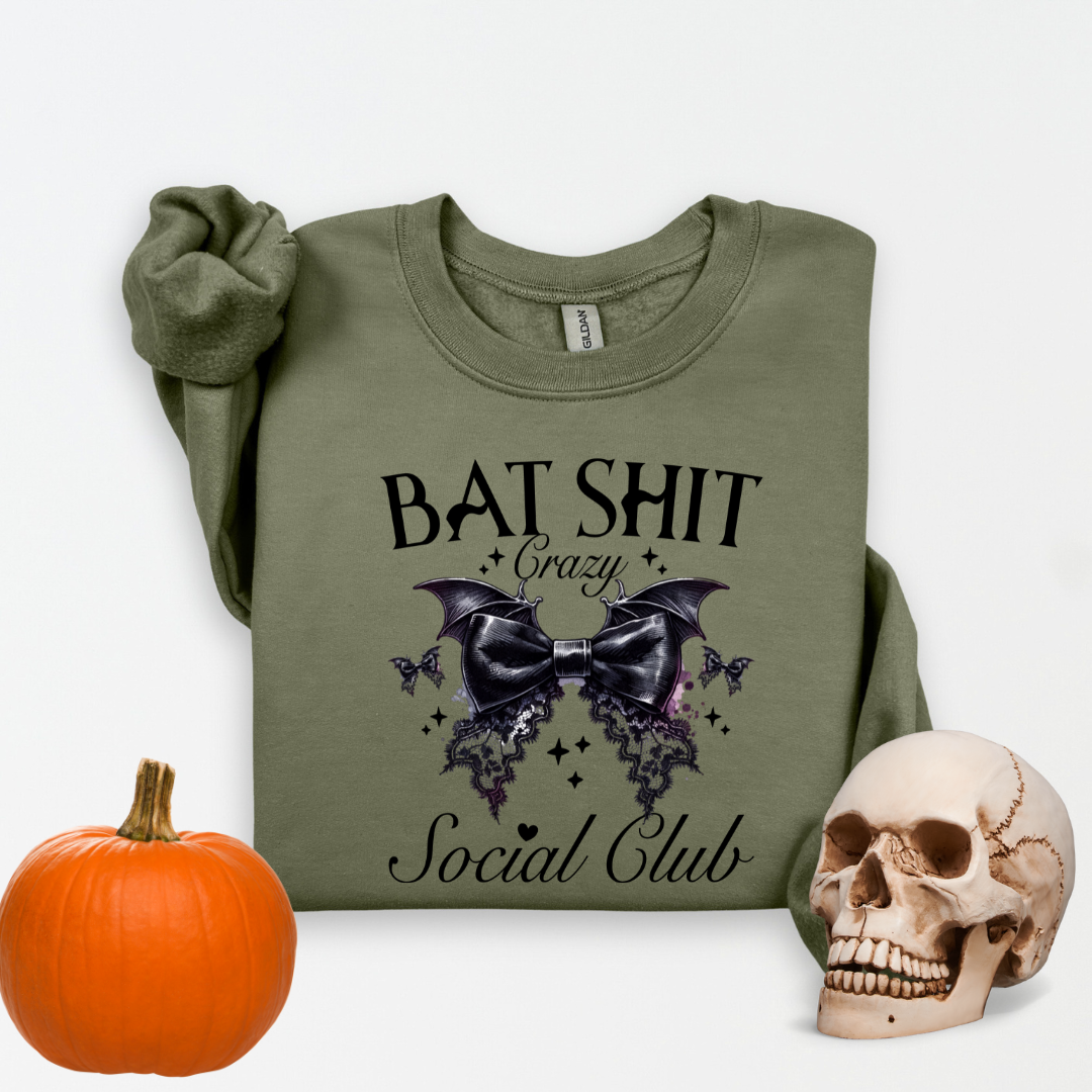 Bat Sh*t Crazy Sweatshirt