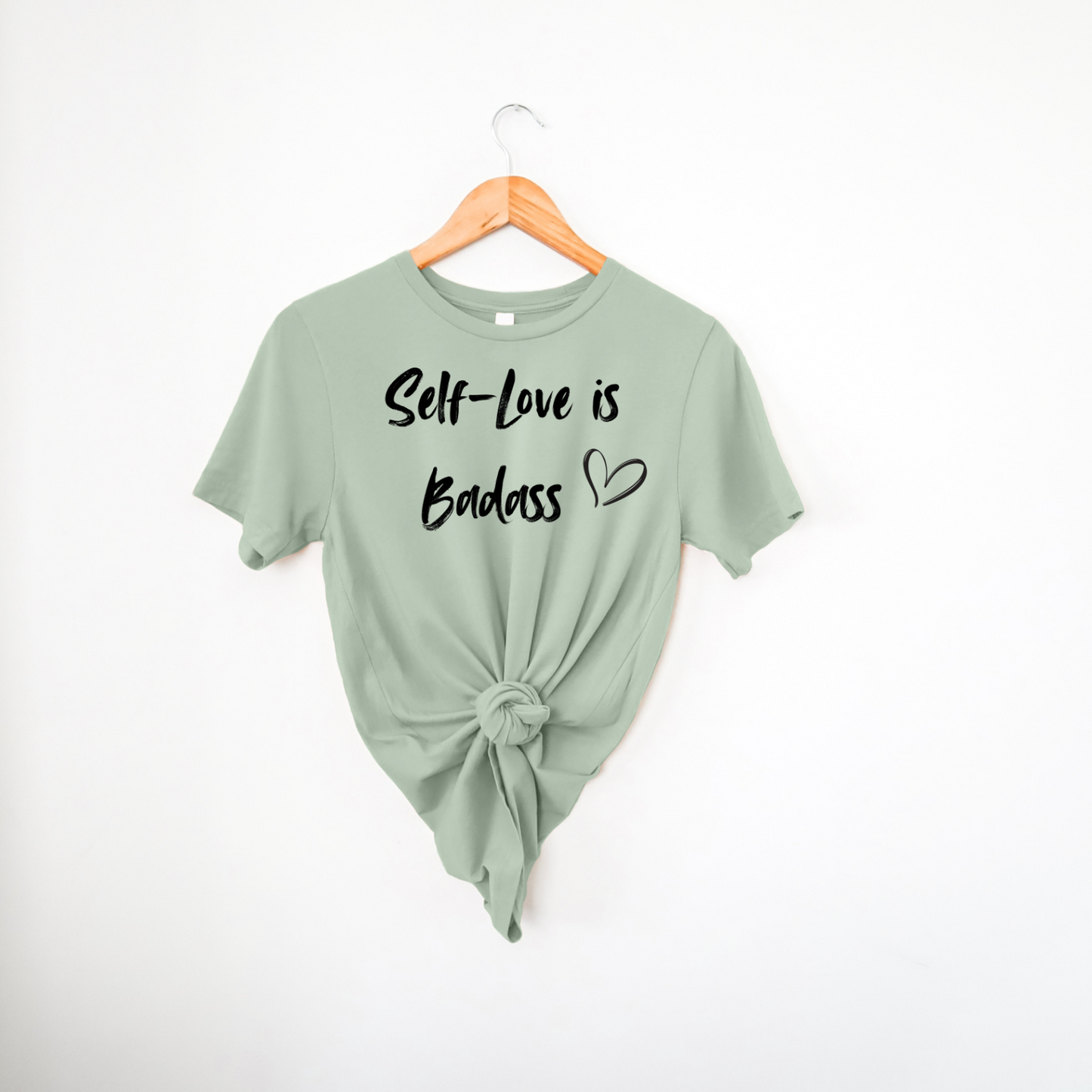 Self-Love is Badass|T-Shirt MadreForte LLC