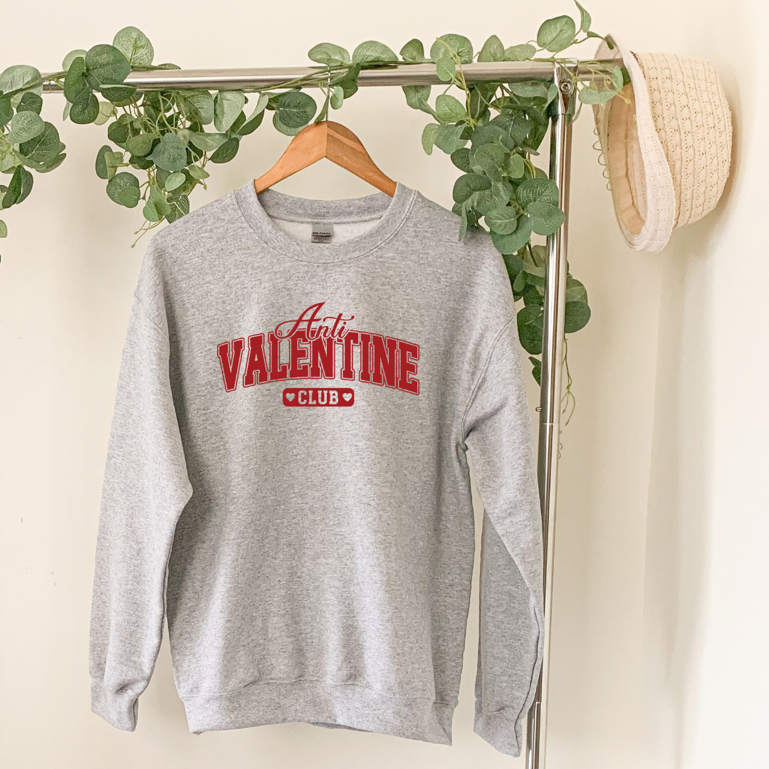 Anti Valentine Club|T-Shirt or Sweatshirt MadreForte LLC