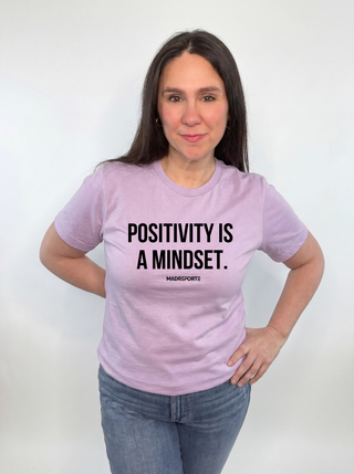 Positivity is a Mindset Tee