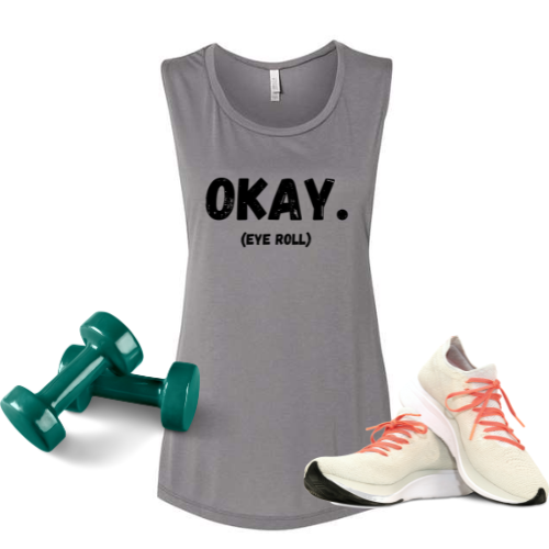 Okay. Bella Muscle Tank MadreForte LLC