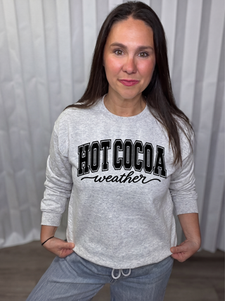 Hot Cocoa Weather crew neck sweatshirt