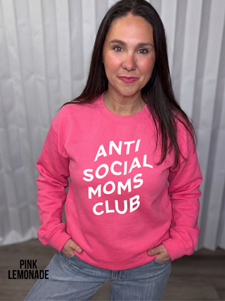 Anti Social Moms Club Sweatshirt