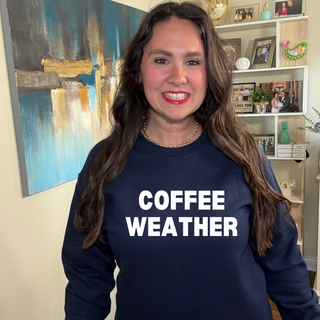 Coffee Weather Sweatshirt