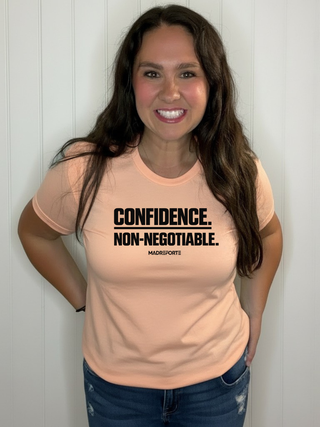 Confidence. Non-Negotiable Tee