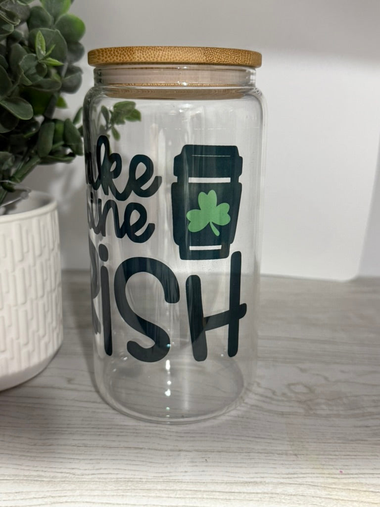 Make Mine Irish | Sipper Glass, 16 oz MadreForte LLC