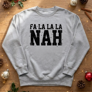 Fa La La La Nah Graphic Crew Sweatshirt