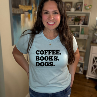 Coffee. Books. Dogs | Tee