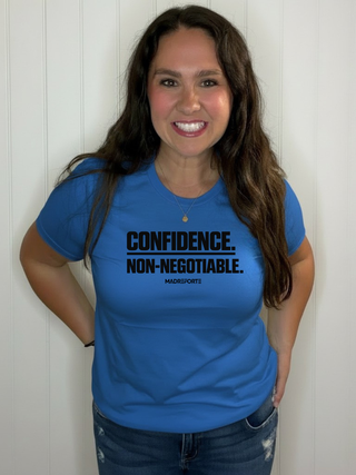 Confidence. Non-Negotiable Tee