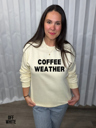 Coffee Weather Sweatshirt