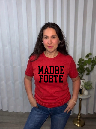 Bold MadreForte (Strong Mothers) Tee