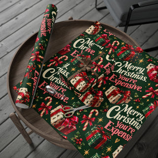 Merry Christmas You're Expensive Wrapping Paper