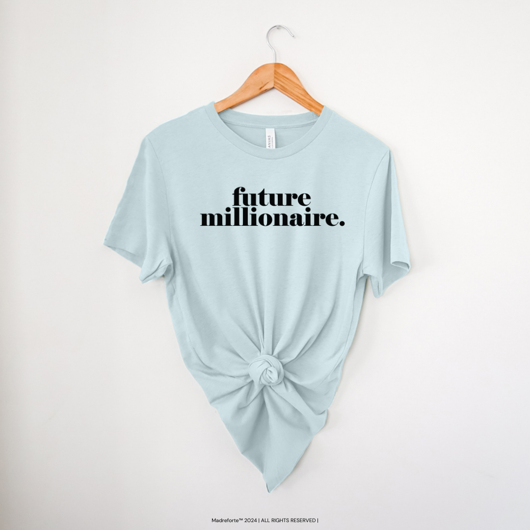 Future Millionaire T-Shirt