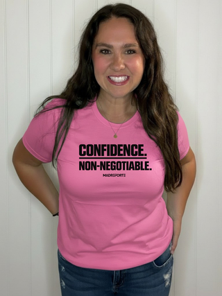 Confidence. Non-Negotiable Tee