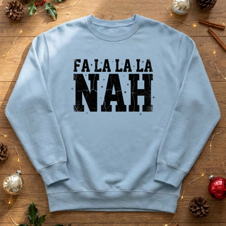 Fa La La La Nah Graphic Crew Sweatshirt