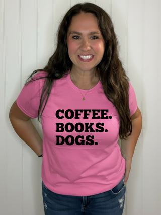 Coffee. Books. Dogs | Tee