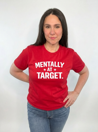 Mentally at Target Tee