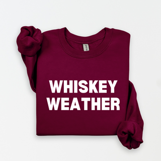 Whiskey Weather Sweatshirt